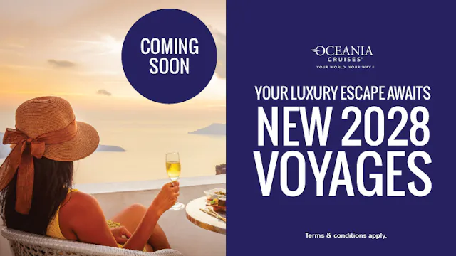 New 2028 voyages with Oceania Cruises
