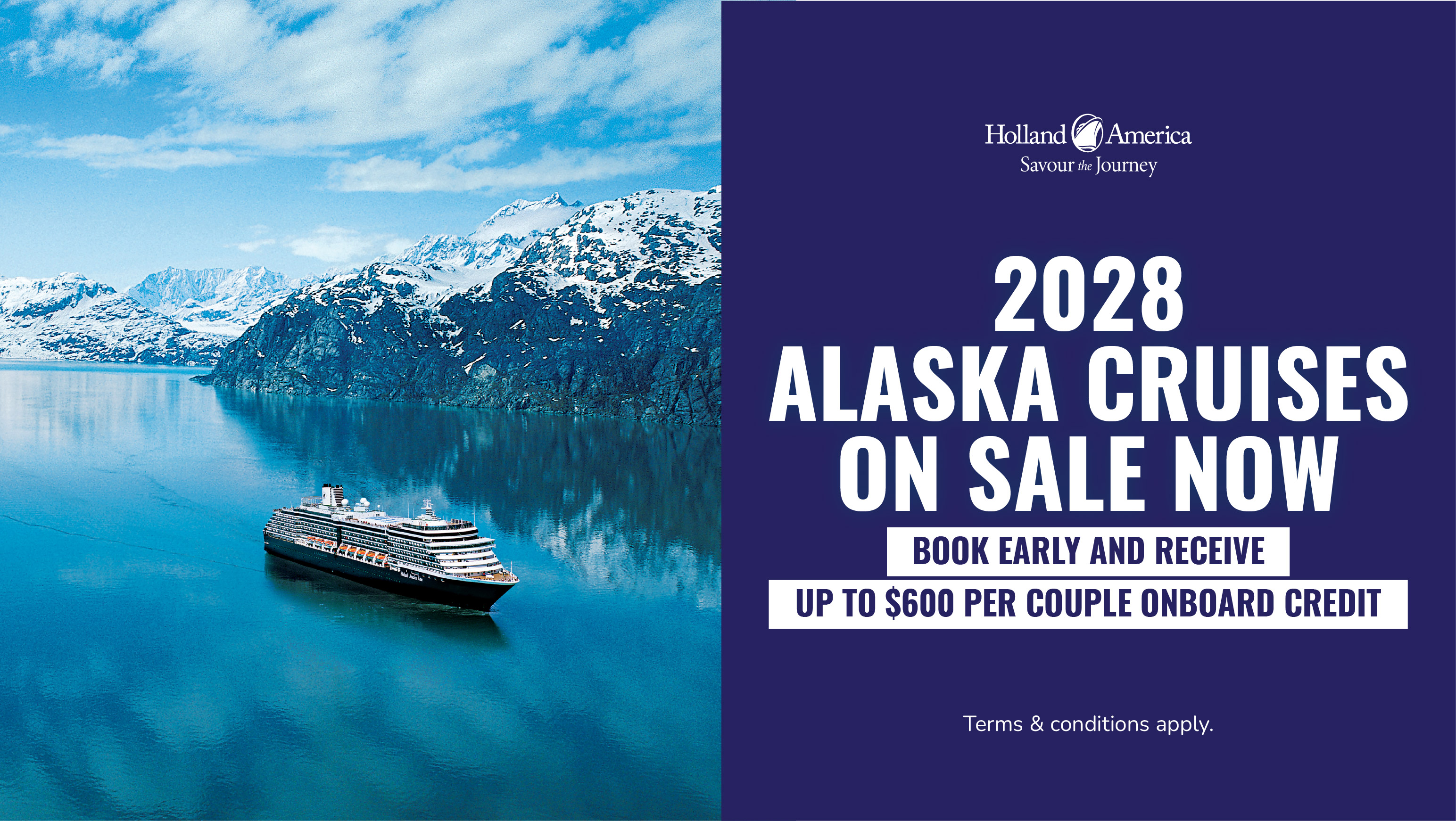 2028 Alaska Cruises on sale now with Holland America Line Cruises