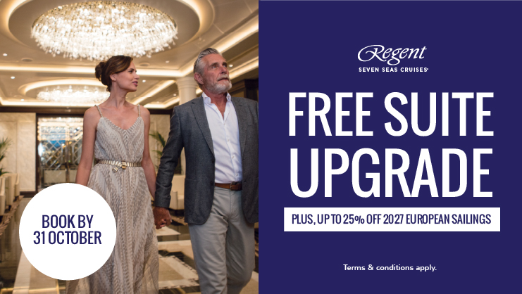 FREE Suite upgrade plus up to 25% off with Regent Seven Seas Cruises