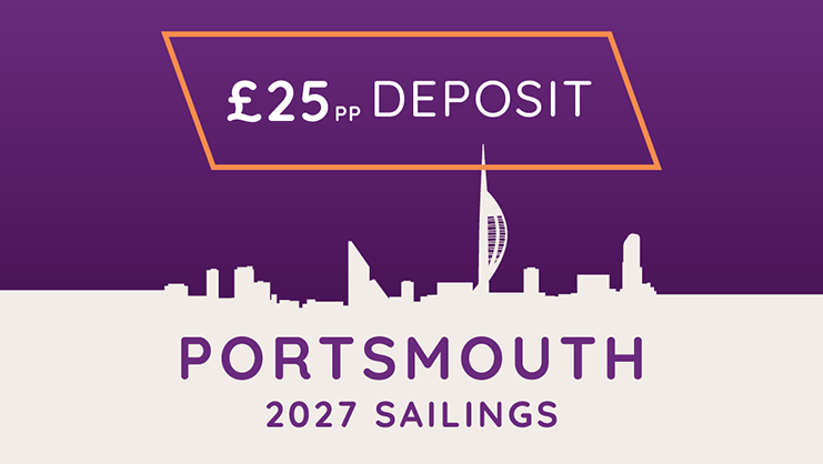 £25pp deposits on Portsmouth 2027 sailings with Ambassador Cruise Line