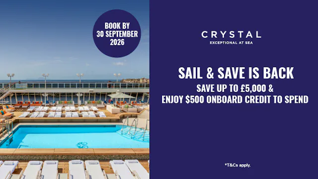 Sail & Save with Crystal Cruises