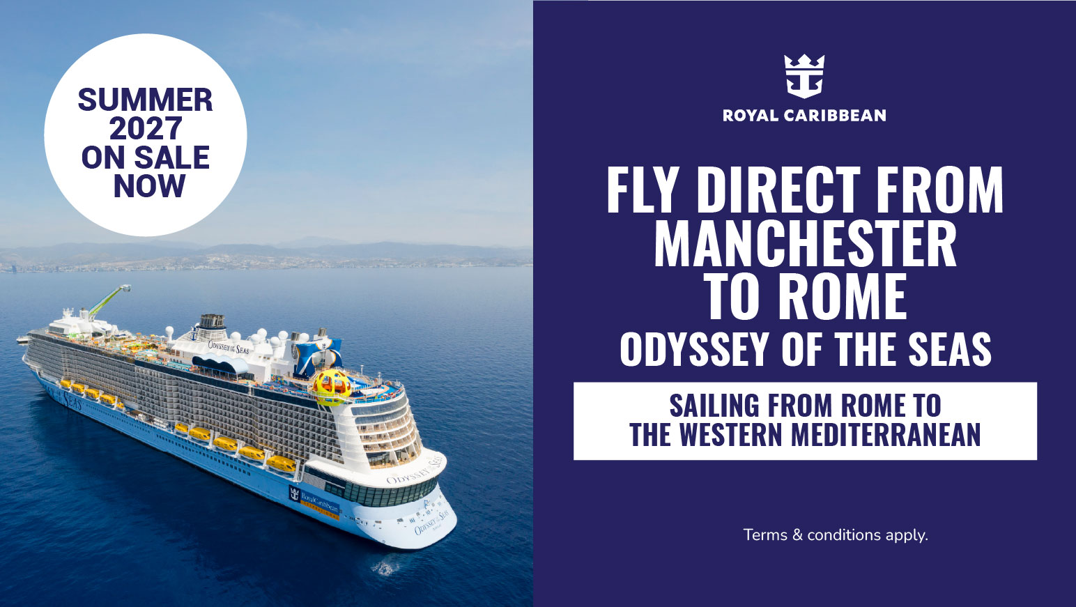Fly direct from Manchester to Rome and sail on board Odyssey of the Seas