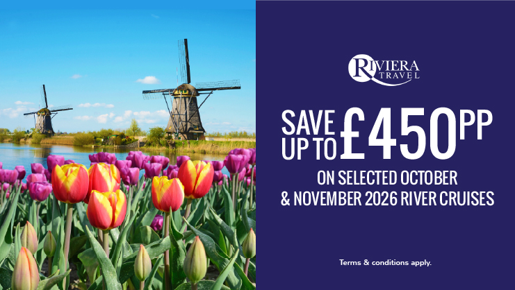 Save up to £450pp on selected Riviera Travel River Cruises