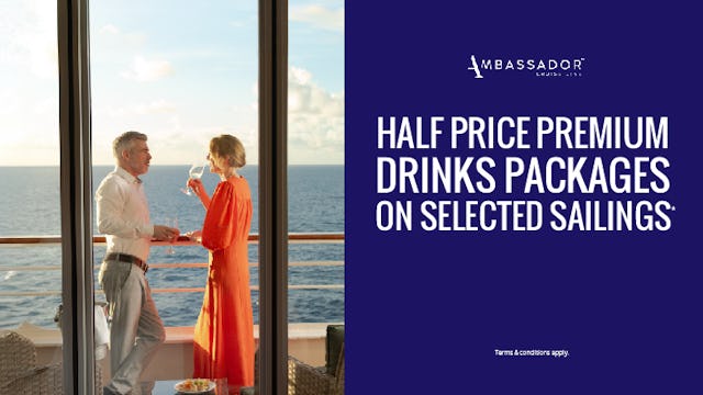 Half price drinks with Ambassador cruise line