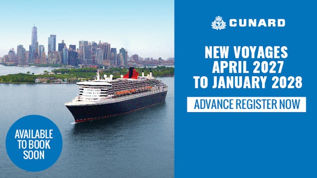 Cunard 2027/28 voyages