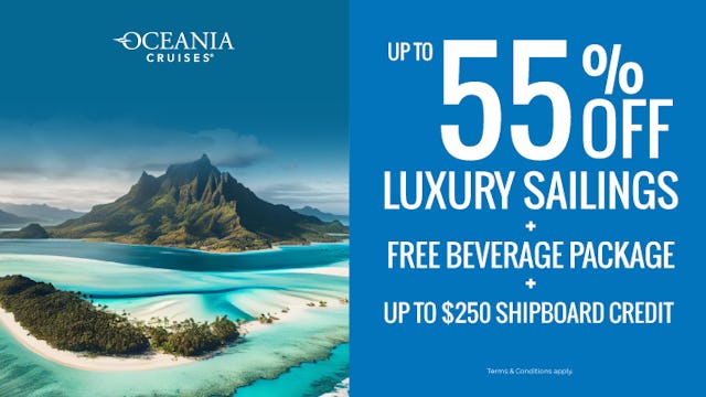 Up to 55% off Oceania Cruises