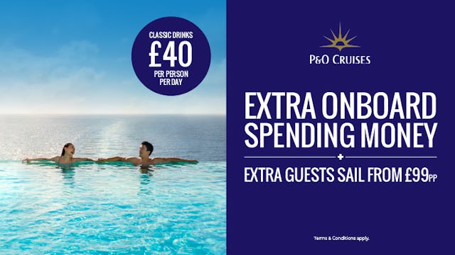 Extra onboard spend with P&O Cruises