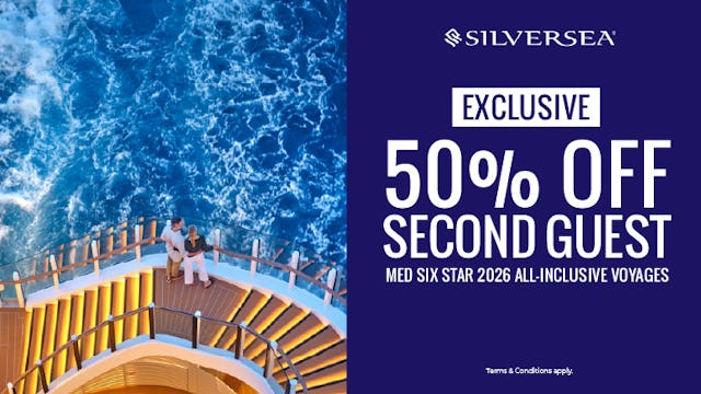 Exclusive 50% off 2nd guest with Silversea