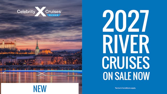 2027 Celebrity River Cruises on sale now