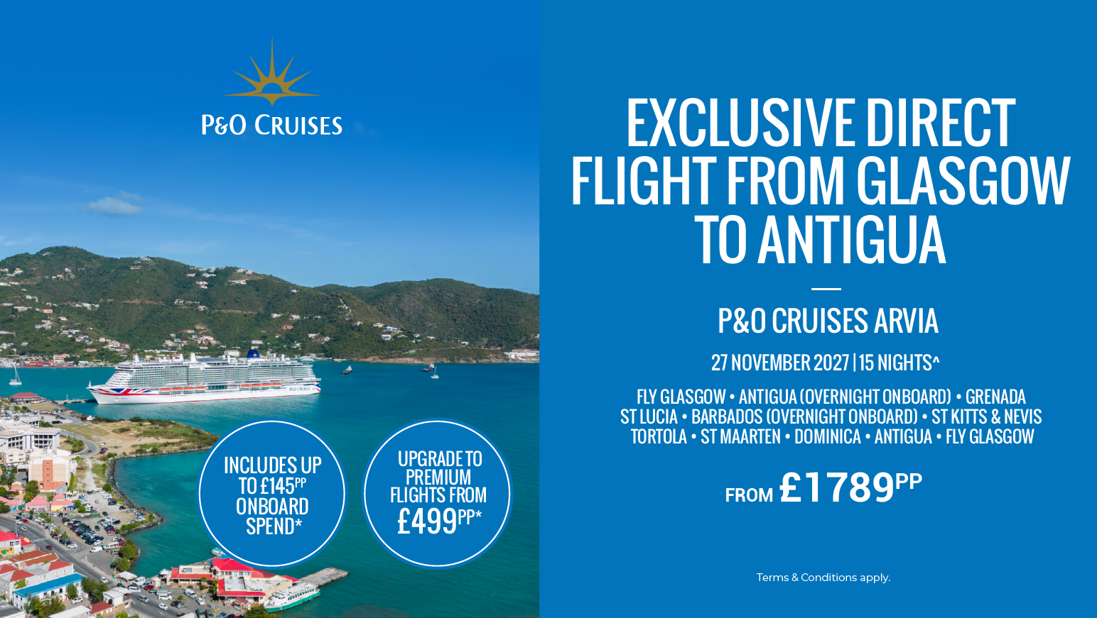 Exclusive P&O Cruises Direct flight to Antigua