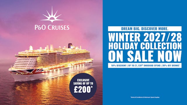 P&O Cruises Winter 2027/28 on sale now