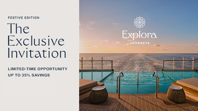 The Exclusive Invitation with Explora Journeys
