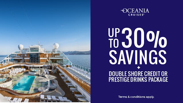 Up to 30% savings with Oceania Cruises