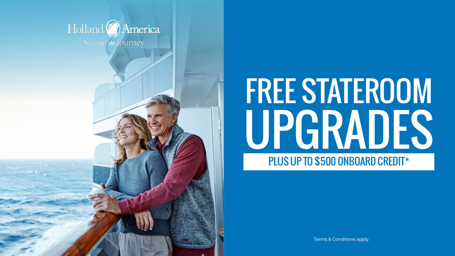 FREE Stateroom upgrades with Holland America Line Cruises