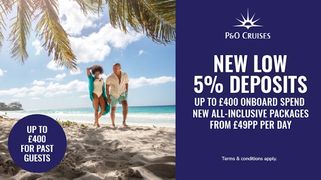 New 5% low deposits with P&O Cruises