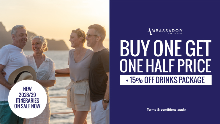 Buy One Get One Half Price with Ambassador Cruise Line