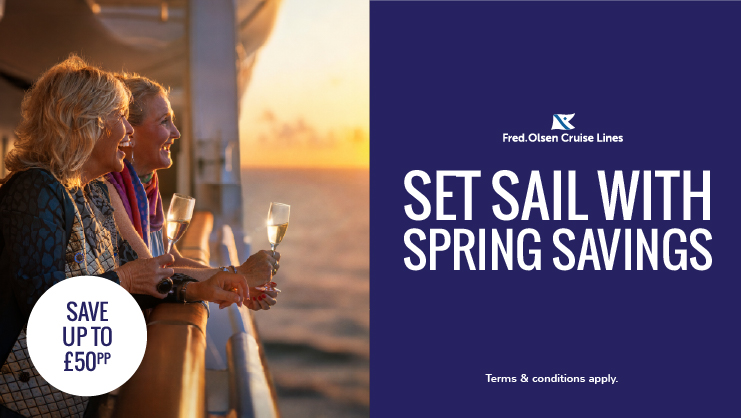 Spring savings with Fred. Olsen Cruise Line