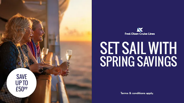 Spring savings with Fred. Olsen Cruise Line