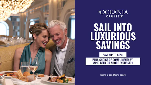 Save up to 50% with Oceania Cruises