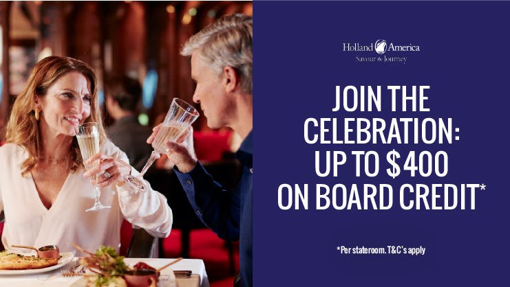 Celebrate with HAL and receive up to $400 onboard credit