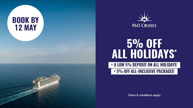 5% off all holidays with P&O Cruises