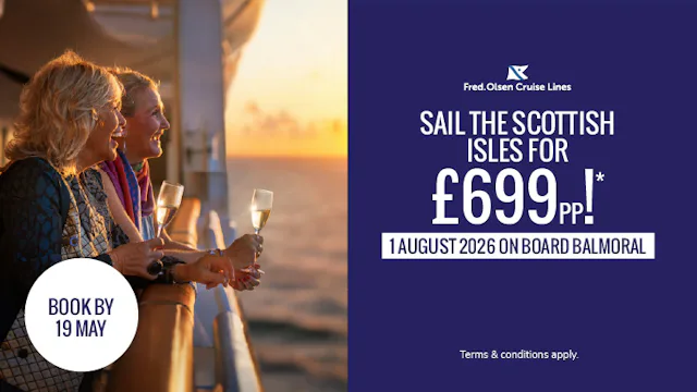 Sail the Scottish Isles for £699pp with Fred. Olsen