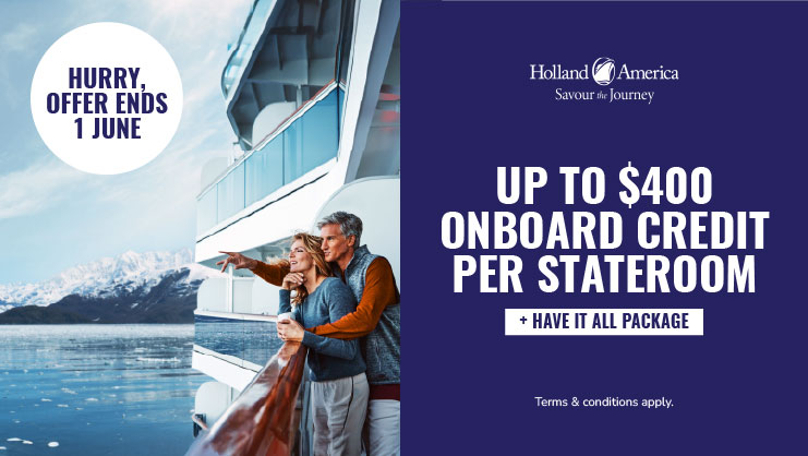 Celebrate with HAL and receive up to $400 onboard credit