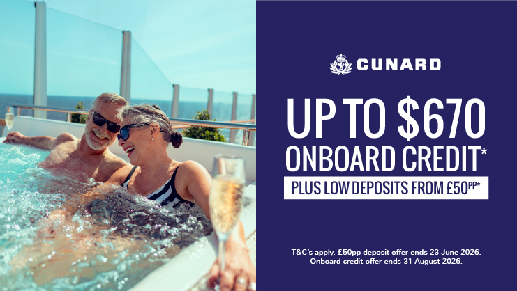 Up to $670 onboard credit plus low deposits with Cunard
