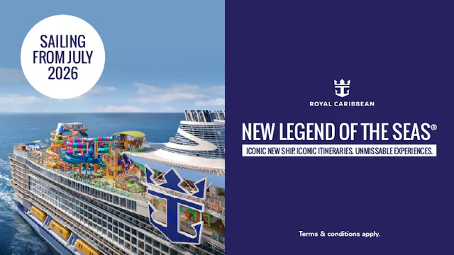 New Legend of the Seas sailing from July 2026