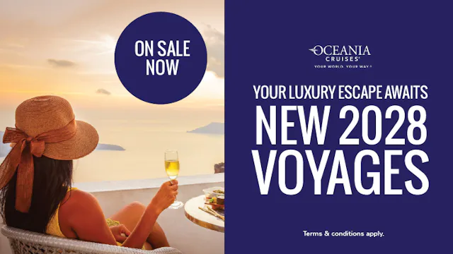 New 2028 voyages with Oceania Cruises on sale