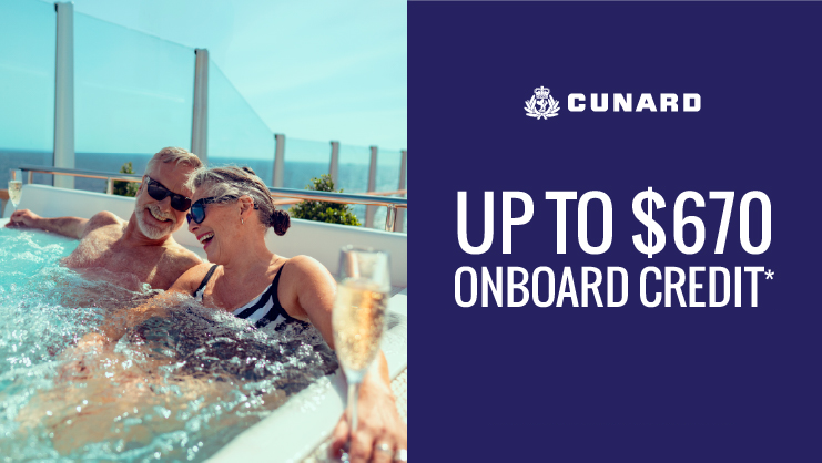 Up to $670 onboard credit with Cunard