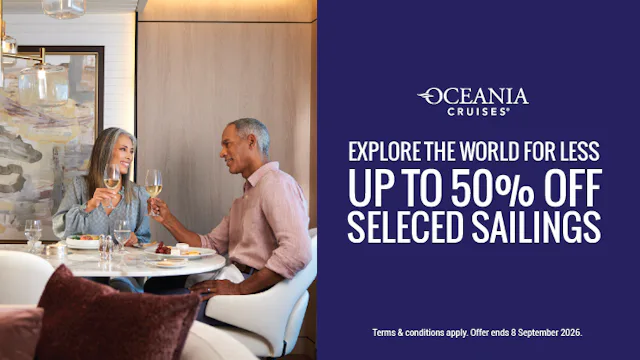 Up to 50% off with Oceania Cruises