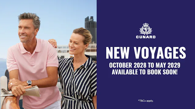 New Voyages October 2028 to May 2029 with Cunard available too book soon