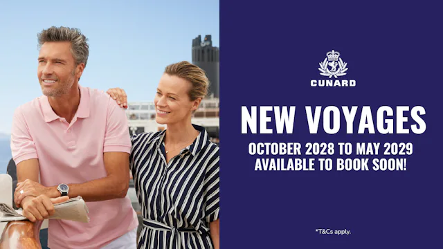 New Voyages October 2028 to May 2029 with Cunard available too book soon