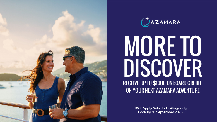 More to Discover with Azamara Cruises