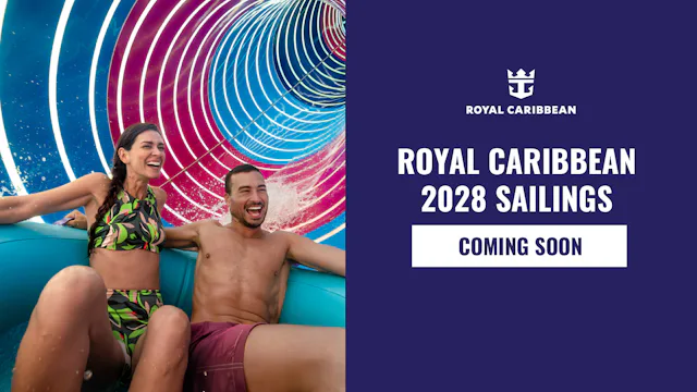 Royal Caribbean 2028 sailings | Coming soon